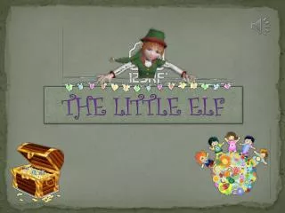 THE LITTLE ELF