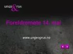 Foreldremøte 14. mai - slide 1