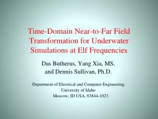 Time-Domain Near-to-Far Field Transformation for Underwater Simulations at Elf Frequencies