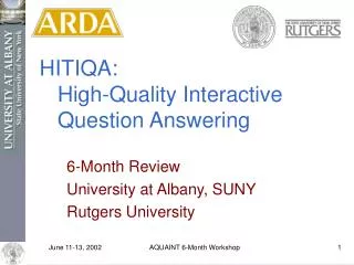 HITIQA: High-Quality Interactive Question Answering