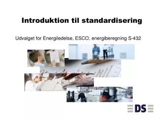introduktion til standardisering