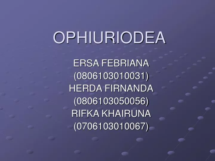 ophiuriodea