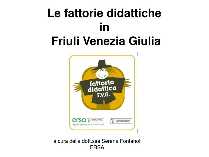 le fattorie didattiche in friuli venezia giulia