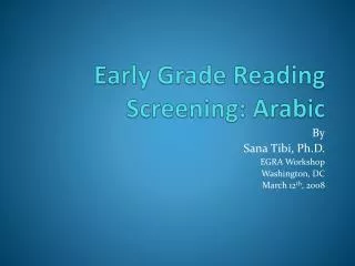 Early Grade Reading Screening: Arabic