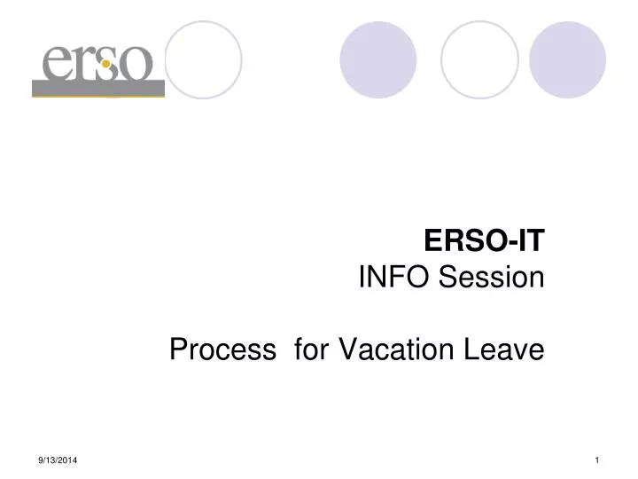 erso it info session process for vacation leave