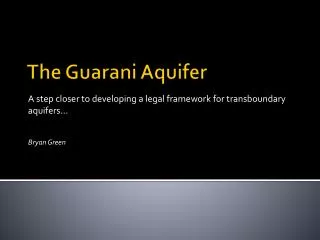 The Guarani Aquifer