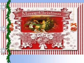 Christmas is the birthday of Jesus Christ