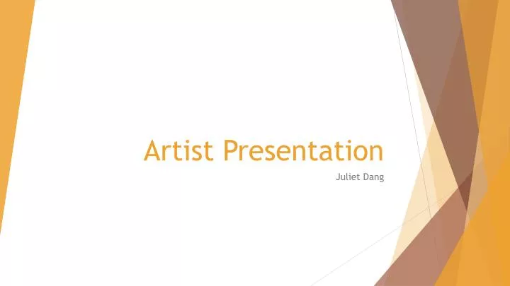 PPT - Artist Presentation PowerPoint Presentation, free download - ID ...