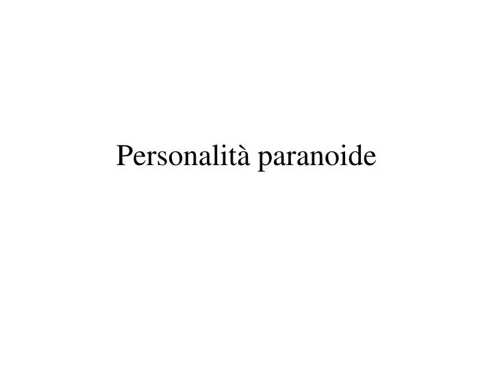 personalit paranoide