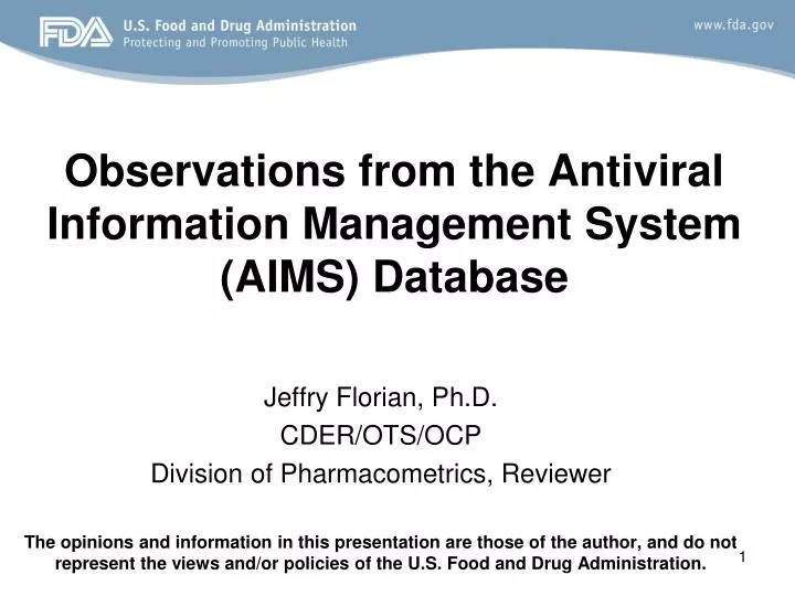 observations from the antiviral information management system aims database