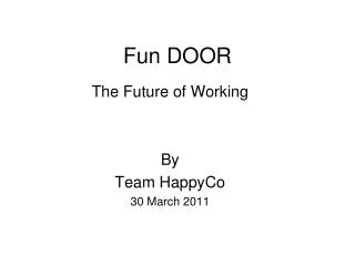 Fun DOOR