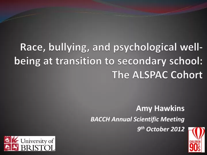 race bullying and psychological well being at transition to secondary school the alspac cohort