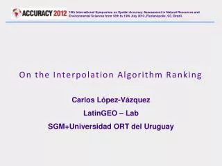 On the Interpolation Algorithm Ranking