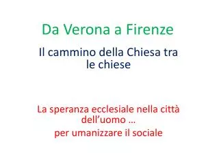 da verona a firenze