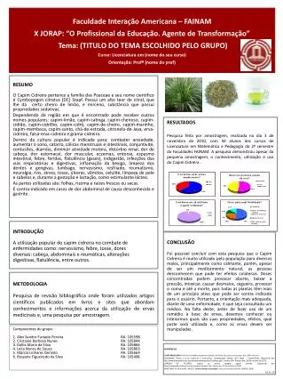 INTRODUÇÃO A utilização popular do capim cidreira no combate de