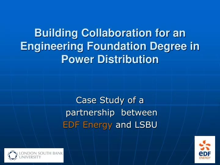 building collaboration for an engineering foundation degree in power distribution