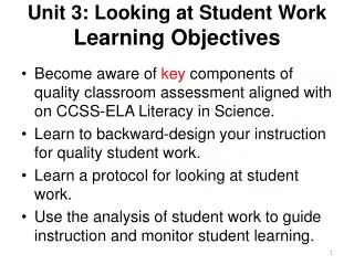 Unit 3: Looking at Student Work Learning Objectives