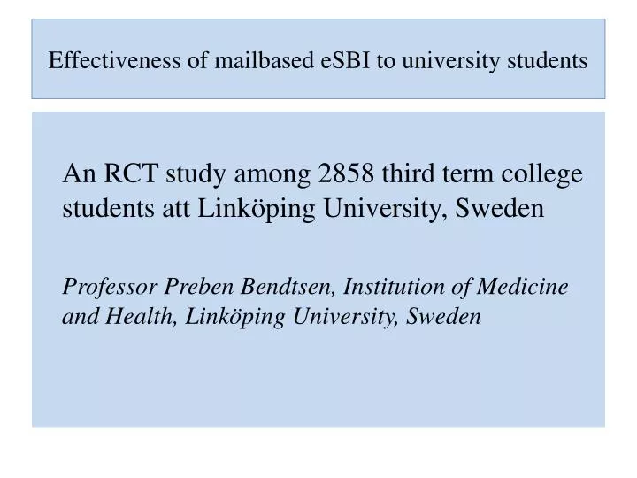 effectiveness of mailbased esbi to university students