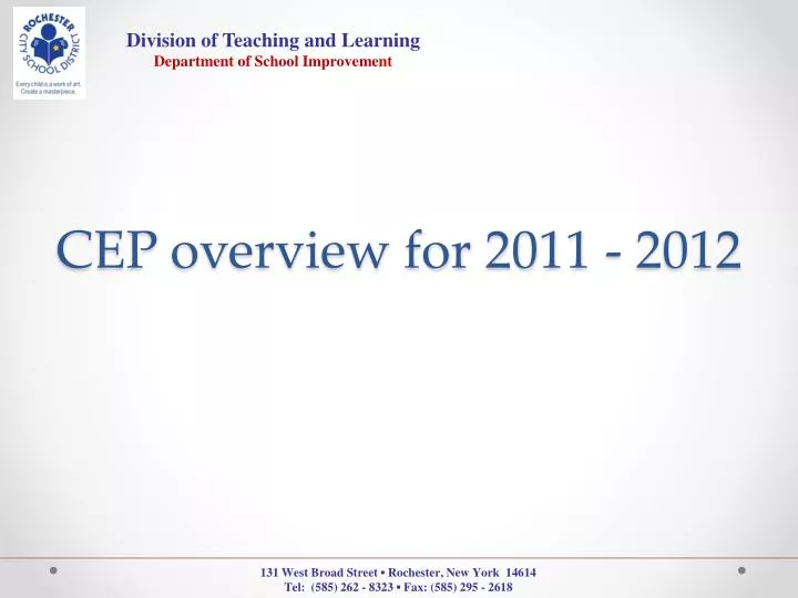 cep overview for 2011 2012