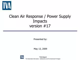Clean Air Response / Power Supply Impacts version #17