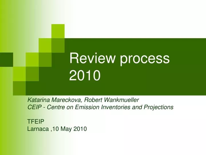 review process 2010