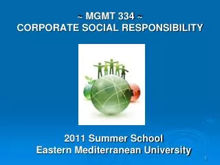 ~ MGMT 334 ~ CORPORATE SOCIAL RESPONSIBILITY