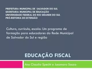 educa o fiscal