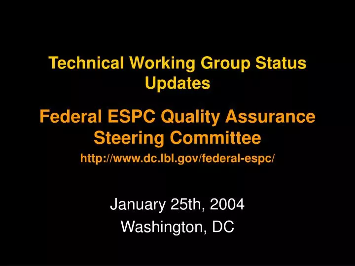 technical working group status updates