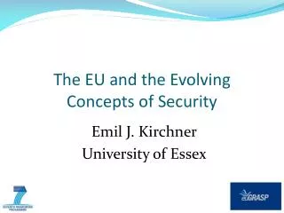 The EU and the Evolving Concepts of Security