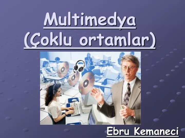 multimedya oklu ortamlar