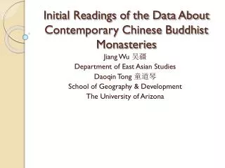Initial Readings of the Data About Contemporary Chinese Buddhist Monasteries