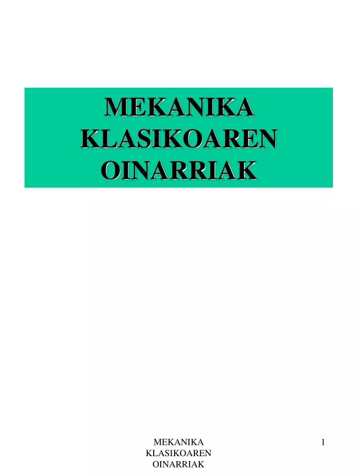 mekanika klasikoaren oinarriak