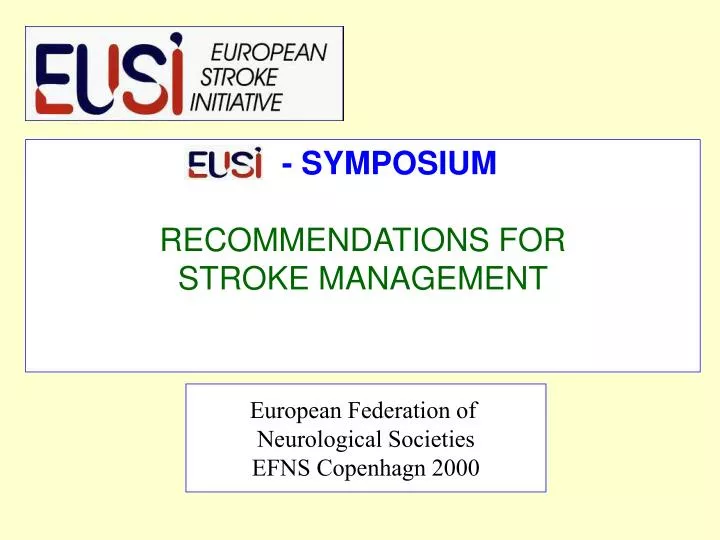 symposium recommendations for stroke management