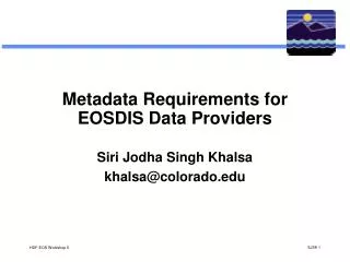 Metadata Requirements for EOSDIS Data Providers