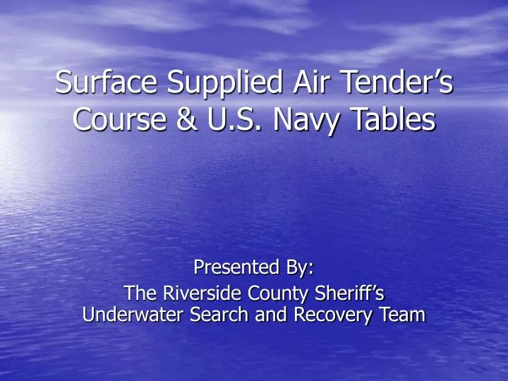 surface supplied air tender s course u s navy tables
