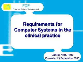 Requirements for Computer Systems in the clinical practice