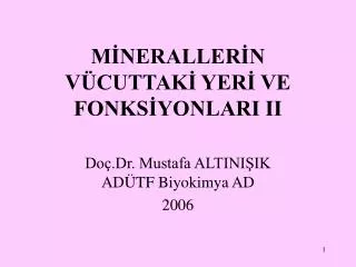 m neraller n v cuttak yer ve fonks yonlari ii