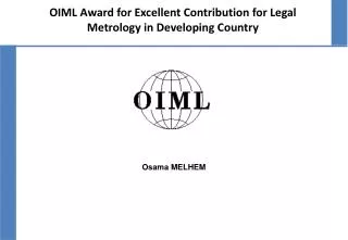 OIML Award for Excellent Contribution for Legal Metrology in Developing Country