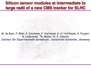 silicon sensor modules at intermediate to large radii of a new cms tracker for slhc