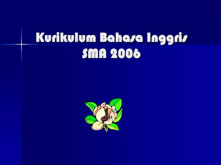 kurikulum bahasa inggris sma 2006