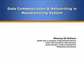 Data Communication &amp; Networking in Manufacturing System