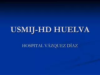 usmij hd huelva