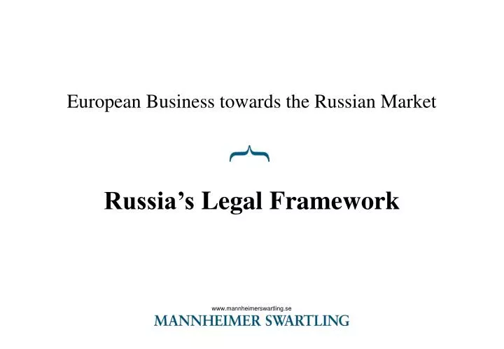 european business towards the russian market