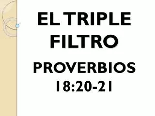 el triple filtro