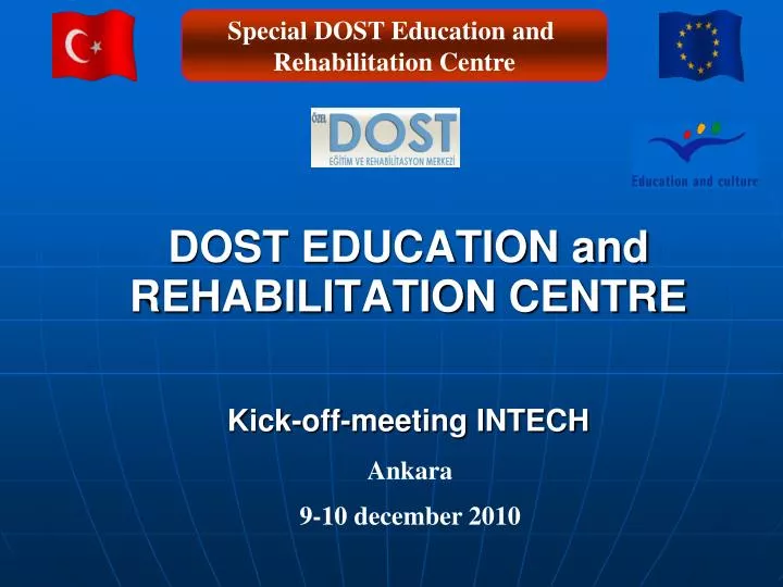 dost education and rehabilitation centre kick off meeting intech