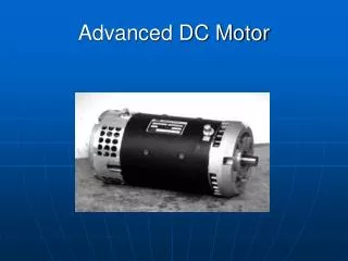 Advanced DC Motor