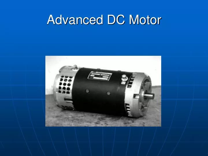 advanced dc motor