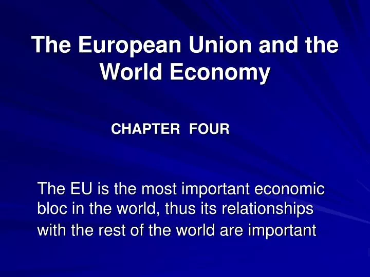the european union and the world economy chapter four