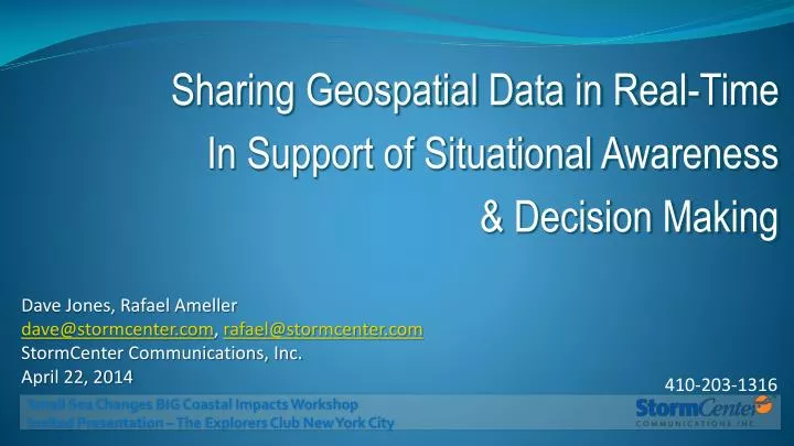 sharing geospatial data in real time in support of situational awareness decision making