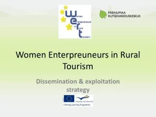 Women Enterpreuneurs in Rural Tourism